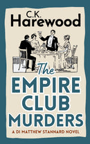 The Empire Club Murders