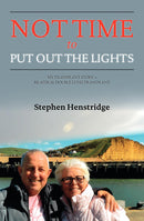 Not Time To Put Out The Lights