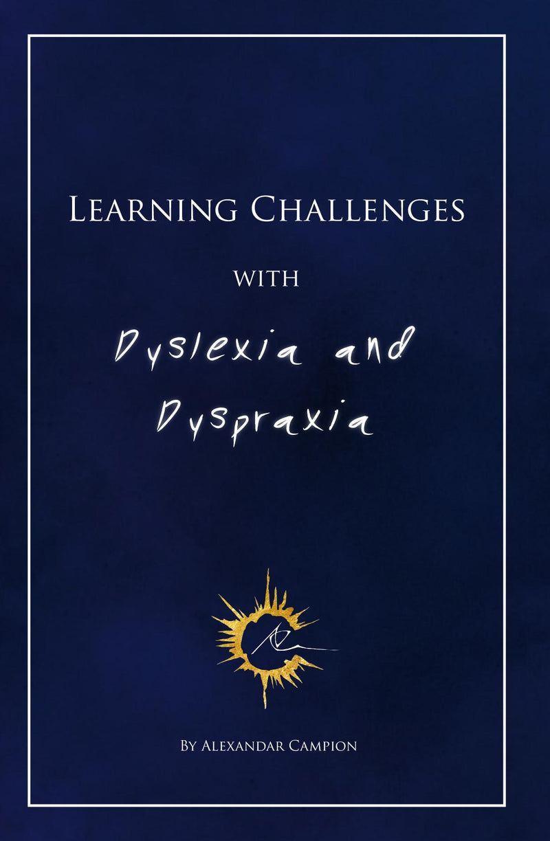 Learning Challenges With Dyslexia And Dyspraxia
