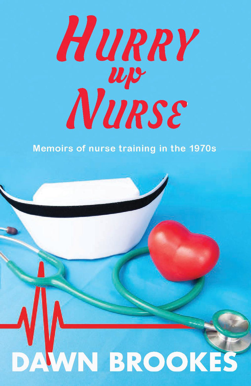 Hurry up Nurse