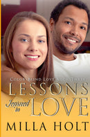Lessons Learned in Love