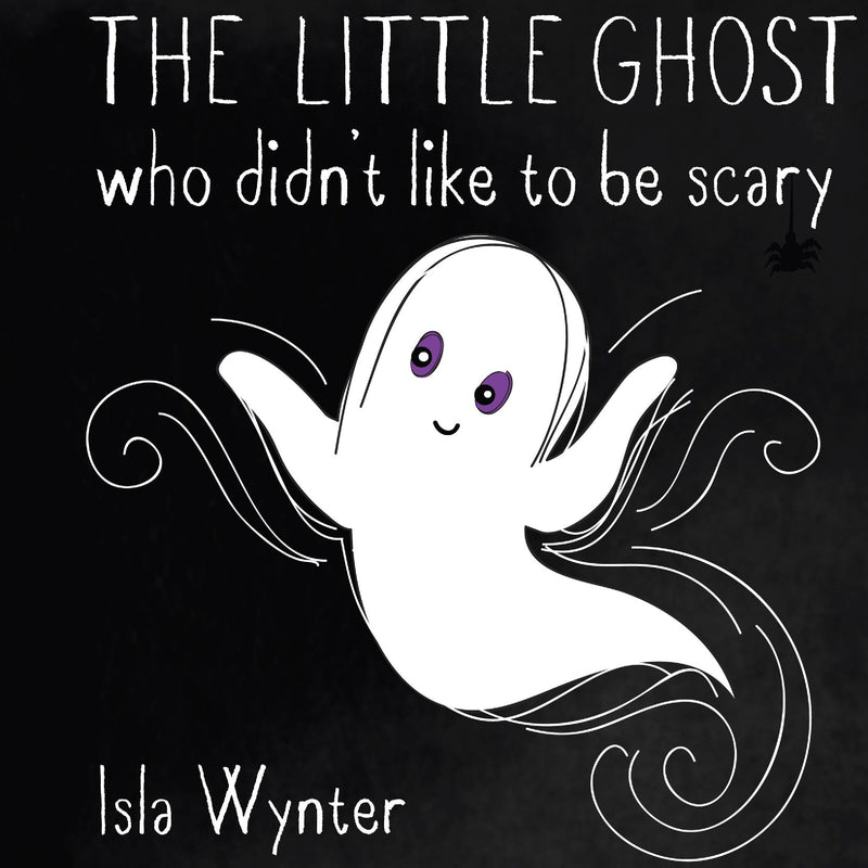 The Little Ghost Who Didn't Like to Be Scary