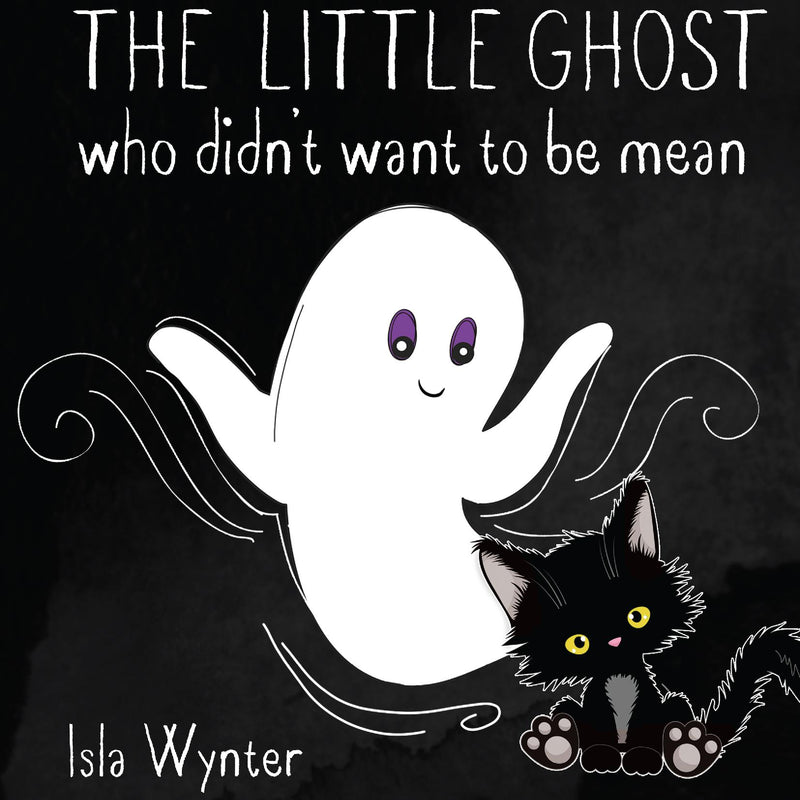 The Little Ghost Who Didn't Want to Be Mean