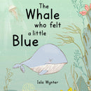The Whale Who Felt a Little Blue