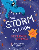 The Storm Dragon Feelings Journal: Hatchling Edition! - Hatchling Edition!