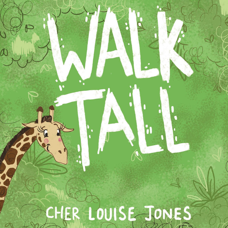 Walk Tall - Large Print Edition - A rhyming picture book about bullying and friendship.