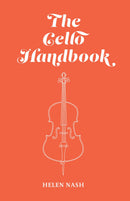 The Cello Handbook