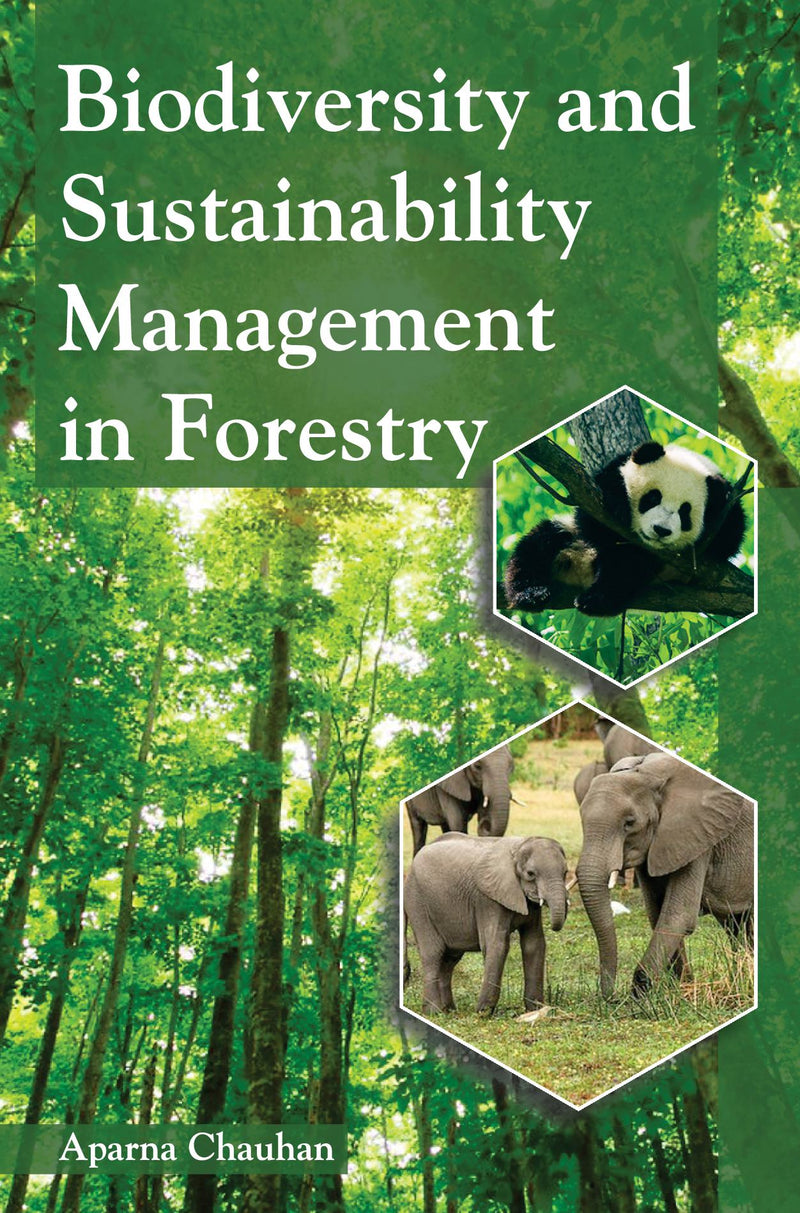 Biodiversity and Sustainability Management in Forestry
