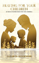 Praying For Your Children