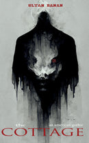 The Cottage -  An American Gothic