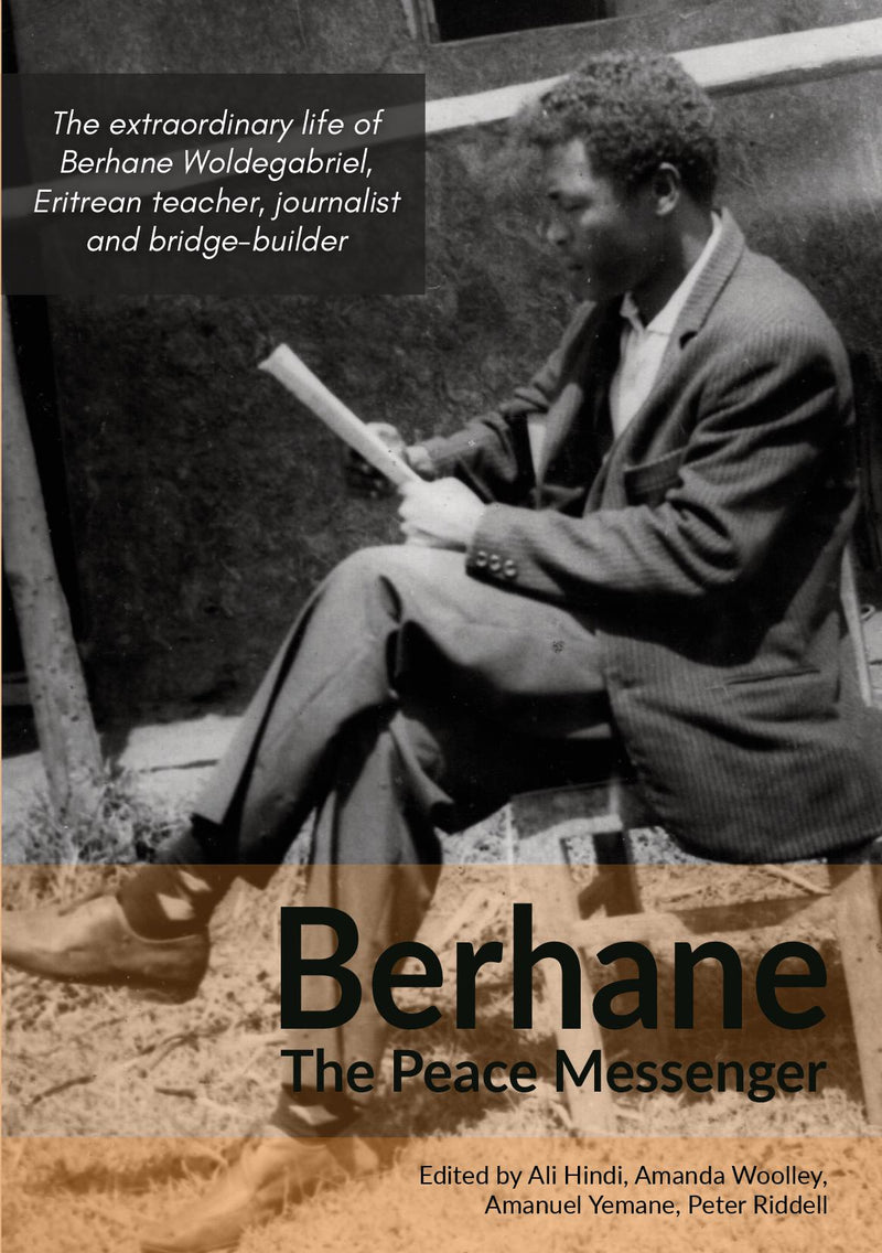 Berhane, the Peace Messenger