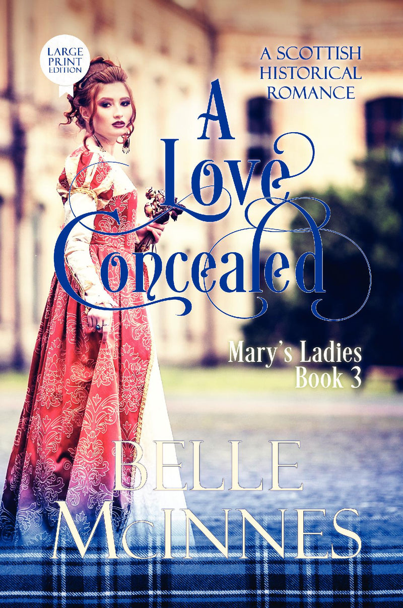 A Love Concealed - Mary's Ladies, Book 3 (Large Print)