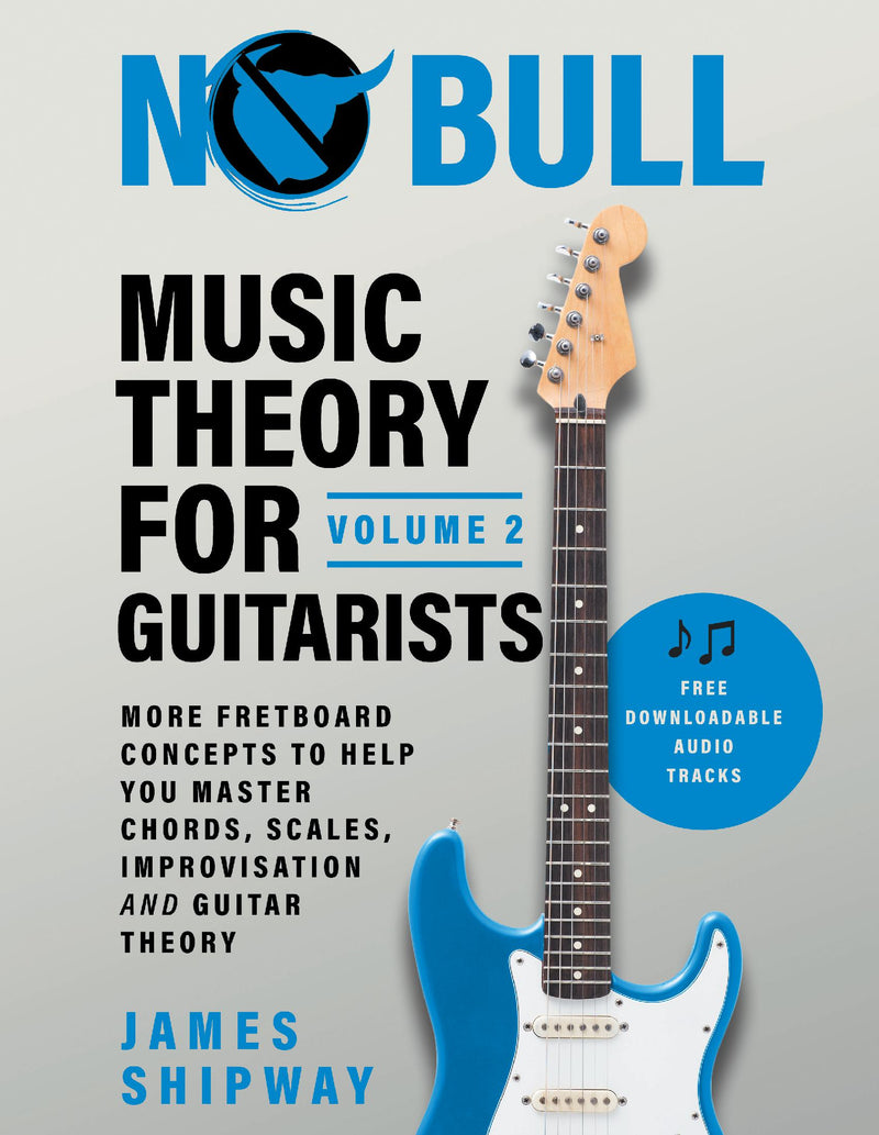 Music Theory for Guitarists, Volume 2