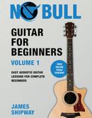 Guitar for Beginners, Volume 1 - Easy Acoustic Guitar Lessons for Complete Beginners