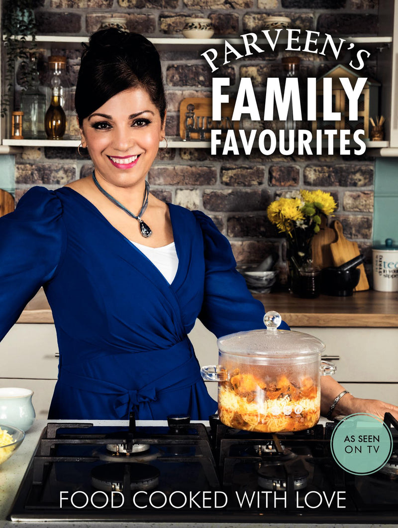 Parveen's Family Favourites