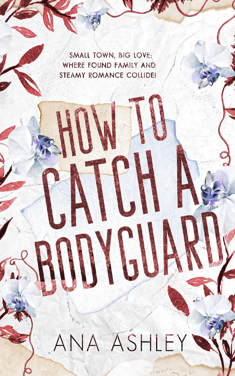 How to Catch a Bodyguard