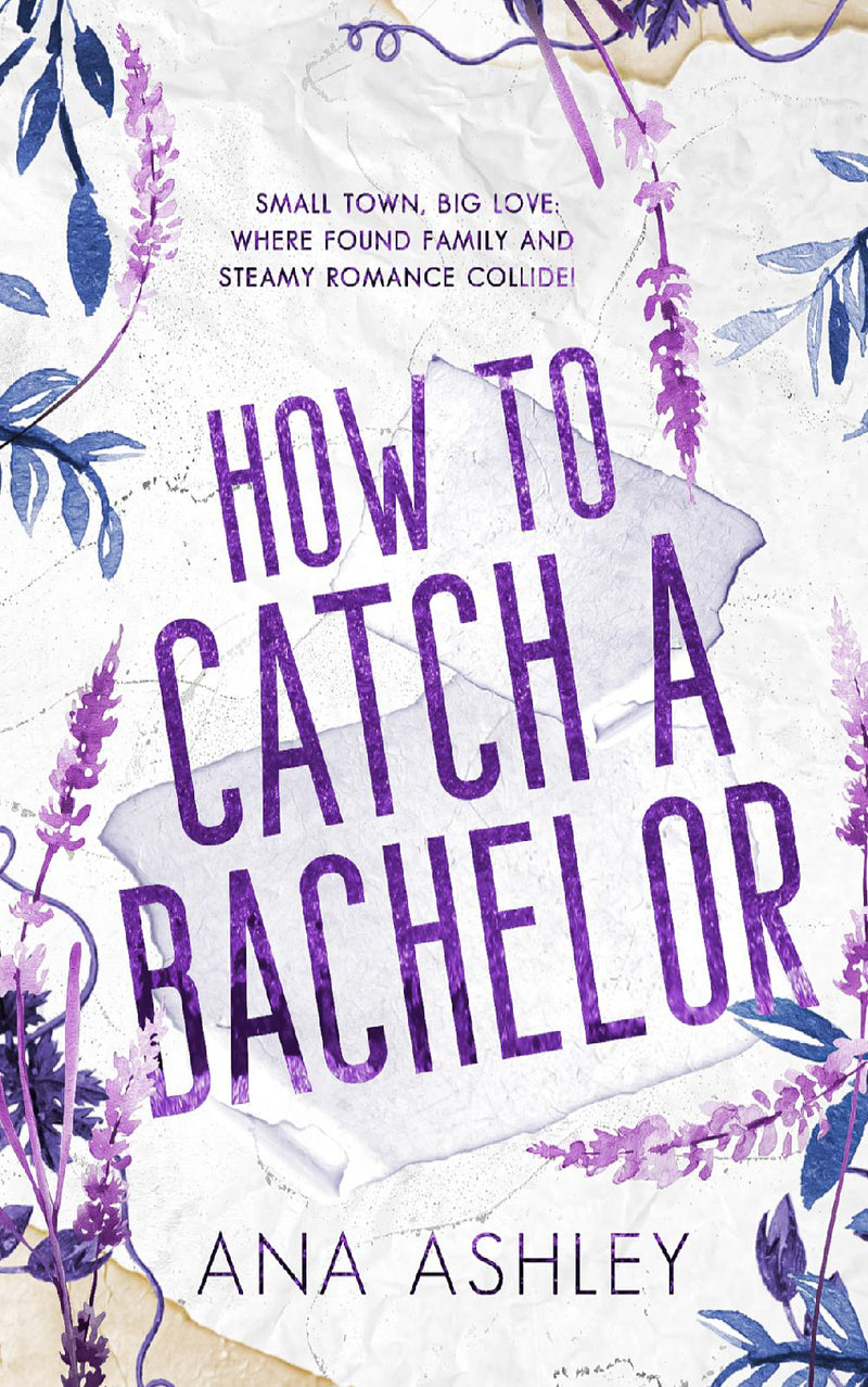 How to Catch a Bachelor