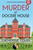 Murder at Docere House