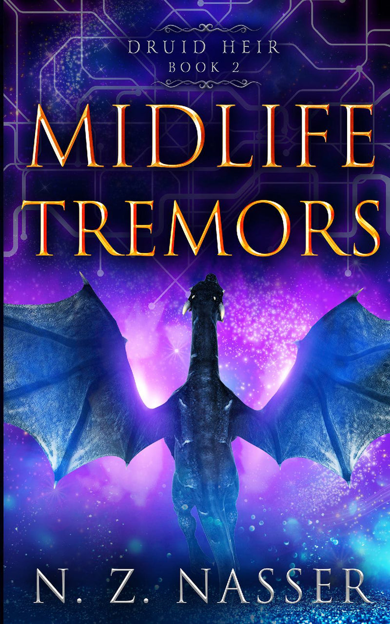Midlife Tremors (Druid Heir Book 2)