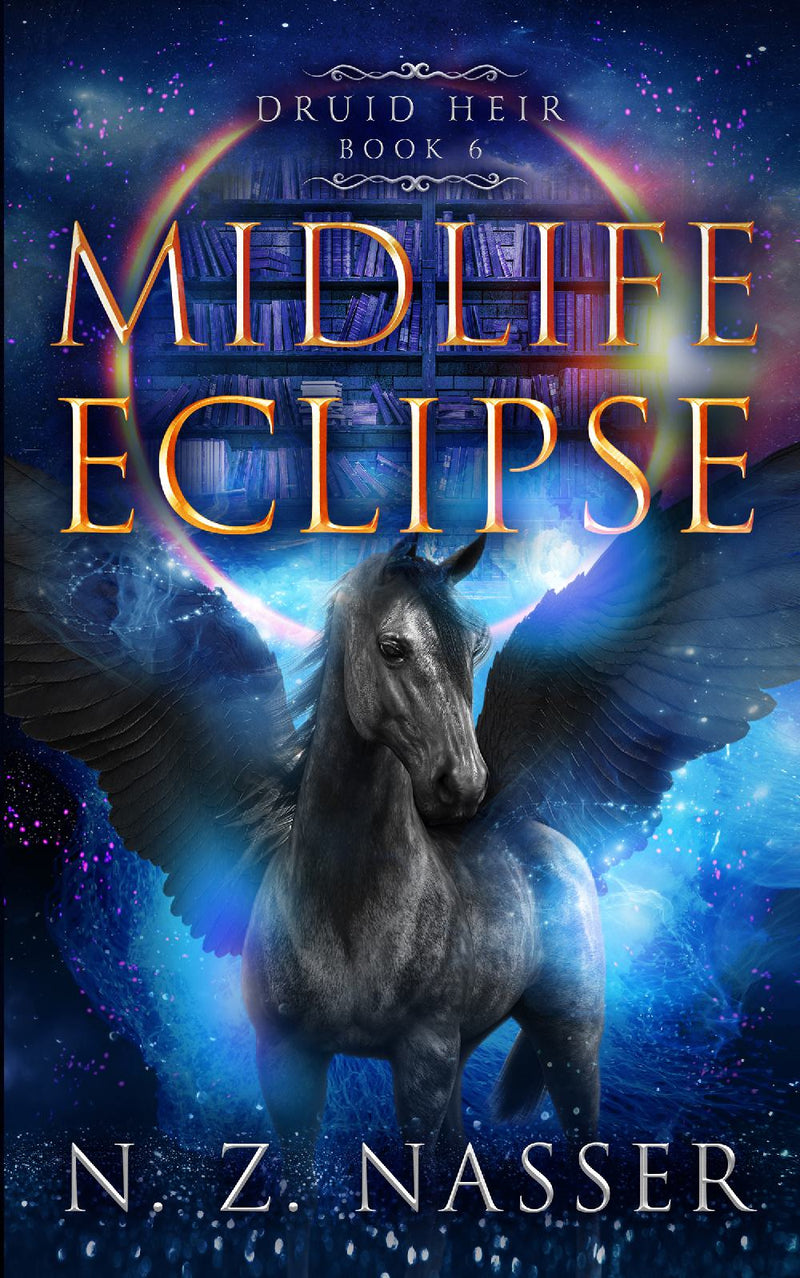 Midlife Eclipse (Druid Heir Book 6)