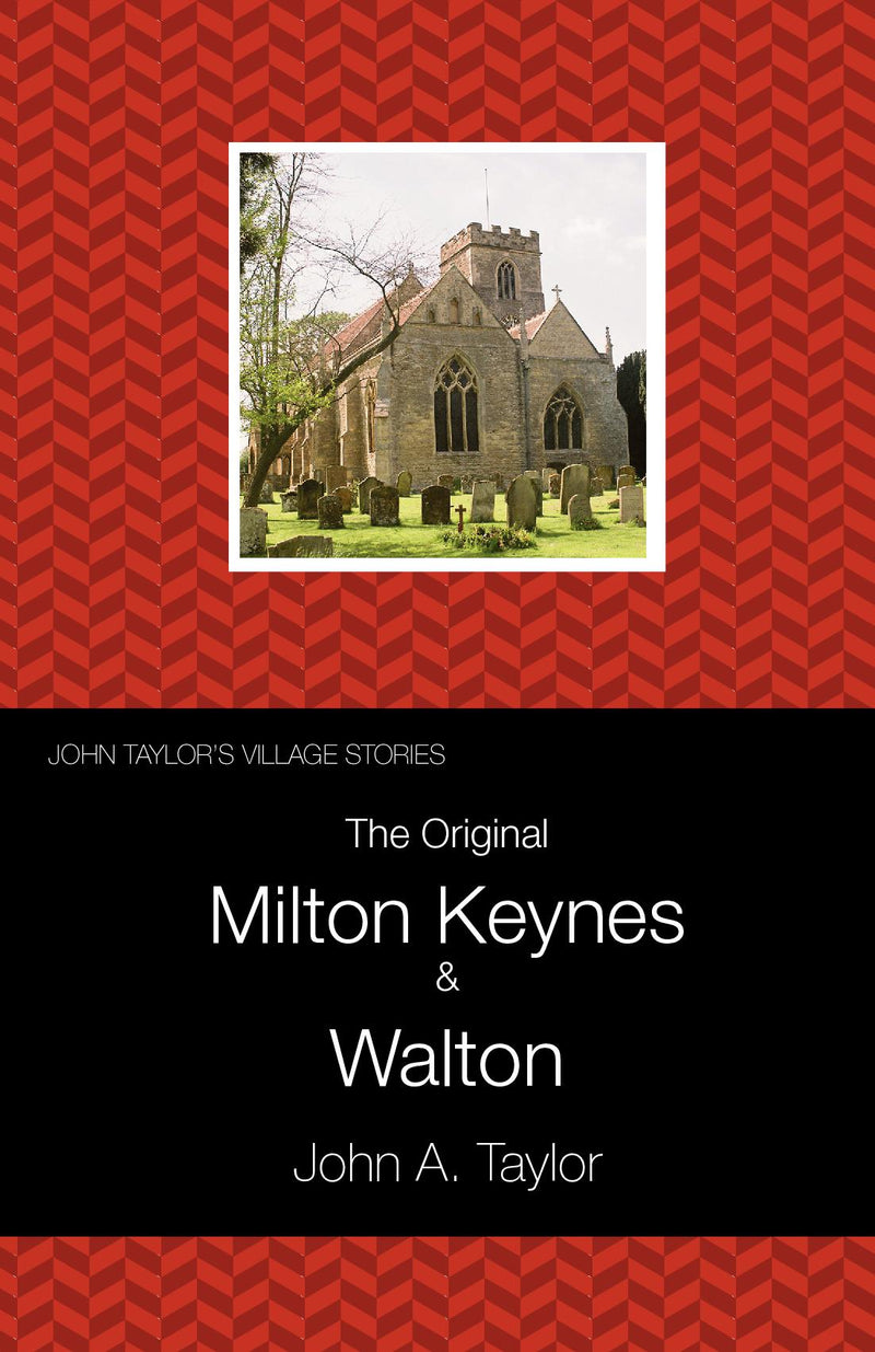 The Original Milton Keynes and Walton