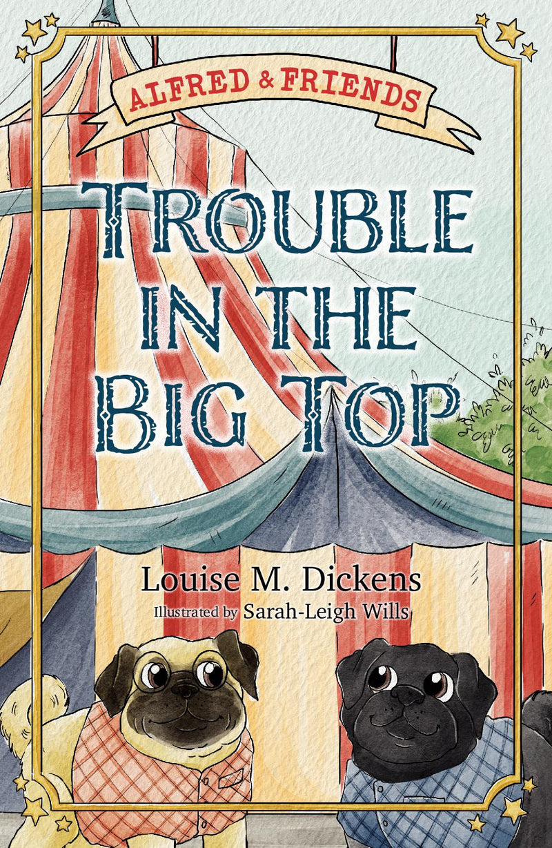 Alfred and Friends: Trouble in the Big Top