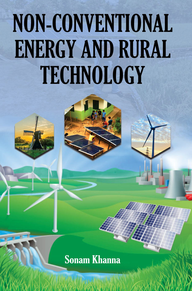 Non-conventional Energy and Rural Technology