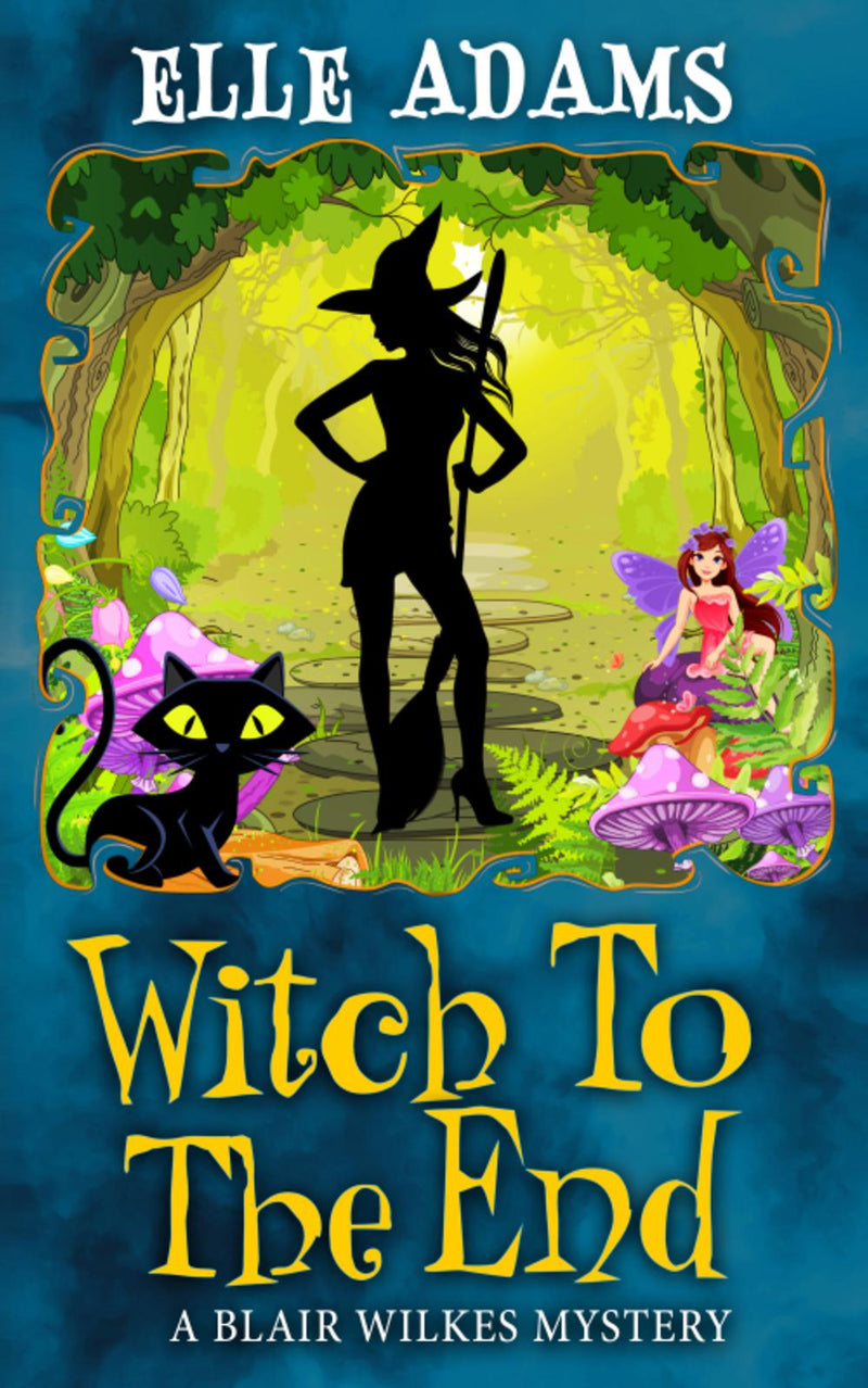 Witch to the End