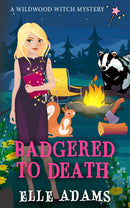 Badgered to Death
