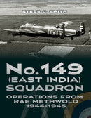 No. 149 (East India) Squadron: Operations from RAF Methwold 1944-1945