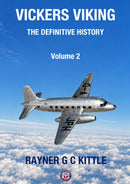 Vickers Viking: The Definitive History Volume 2