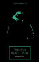 The Man in the Dark