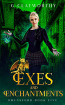 Exes and Enchantments