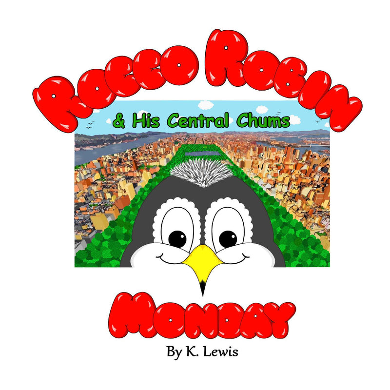 Rocco Robin & His Central Chums - Monday