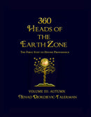 360 Heads of the Earth Zone: The First Step to Divine Providence: Vol 3 Autumn