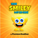 When Smiley Lost His Smile