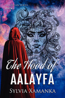THE HOOD OF AALAYFA: BOOK ONE