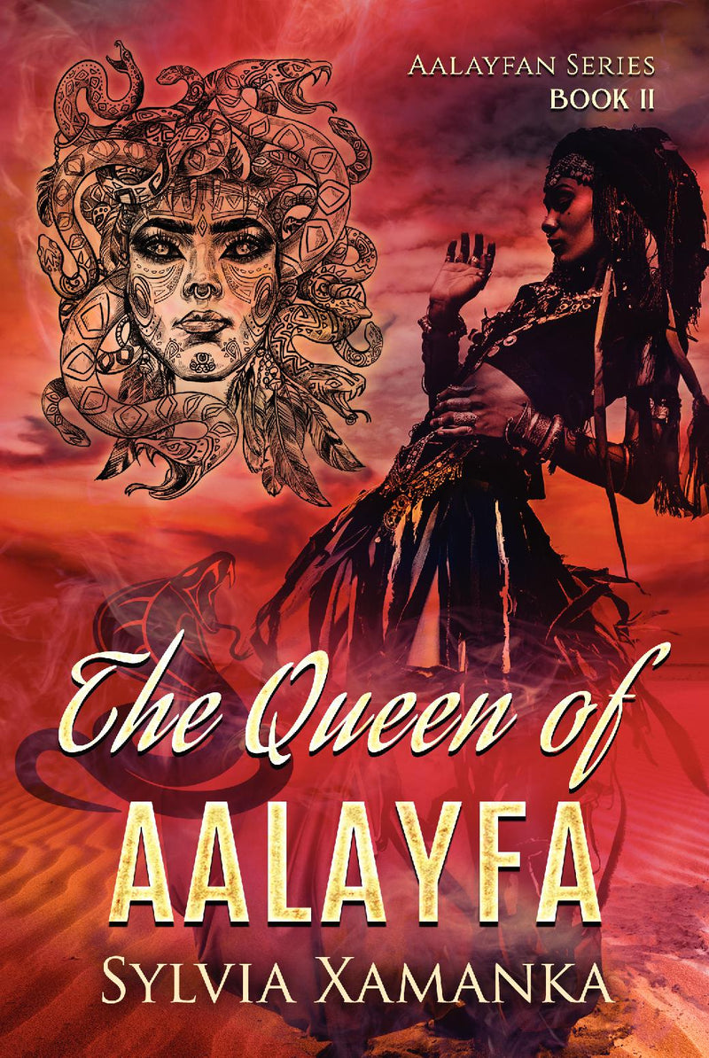THE QUEEN OF AALAYFA: BOOK TWO