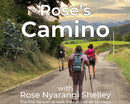 Rose's Camino