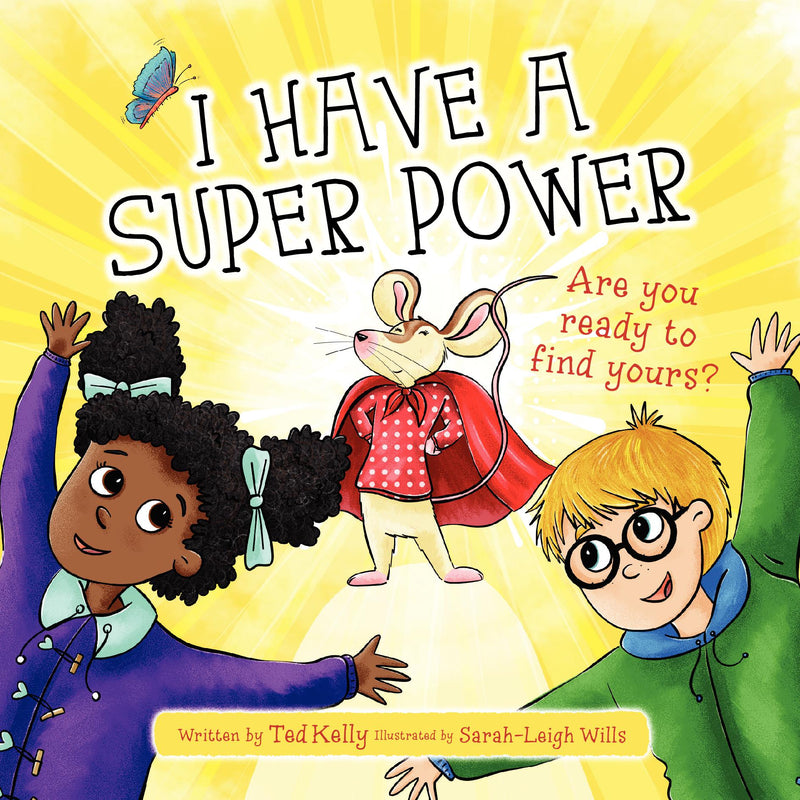 I Have a Super Power