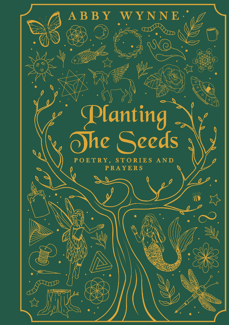 Planting the Seeds. A Book of Poetry, Short Stories and Prayers.
