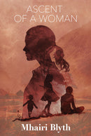 Ascent of a Woman