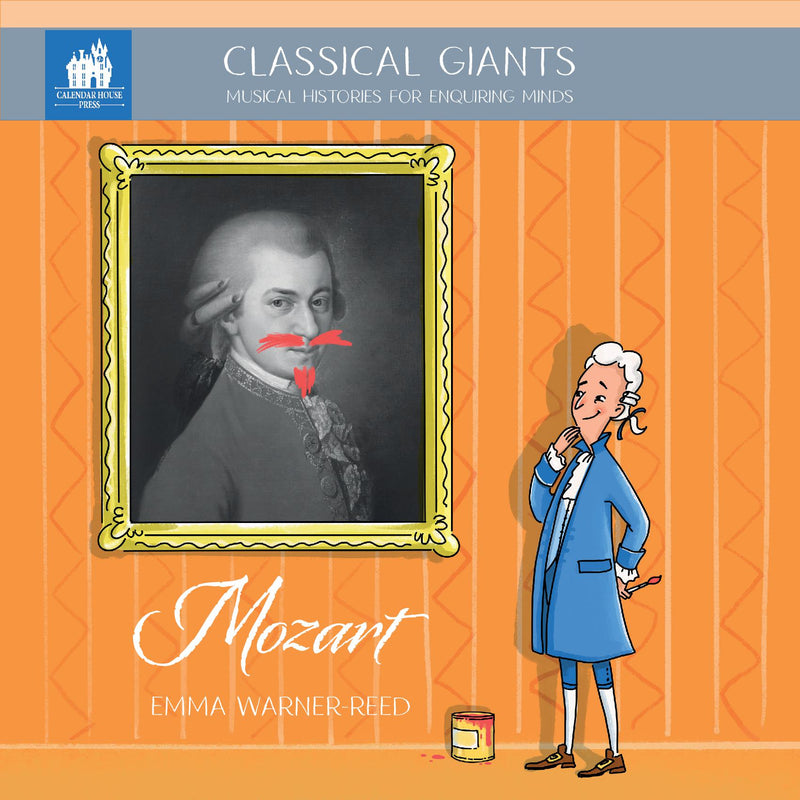 Classical Giants: Mozart
