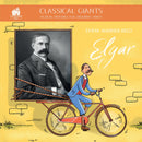 Classical Giants: Elgar - Musical Histories for Enquiring Minds