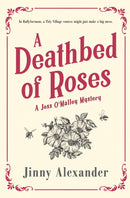 A Deathbed of Roses - A Jess O'Malley Irish Village Mystery