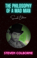 The Philosophy of a Mad Man
