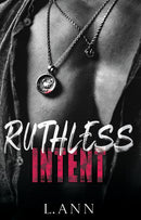 Ruthless Intent