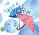 When It Rains...