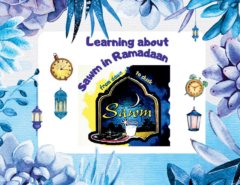 Learning About Sawm in Ramadaan