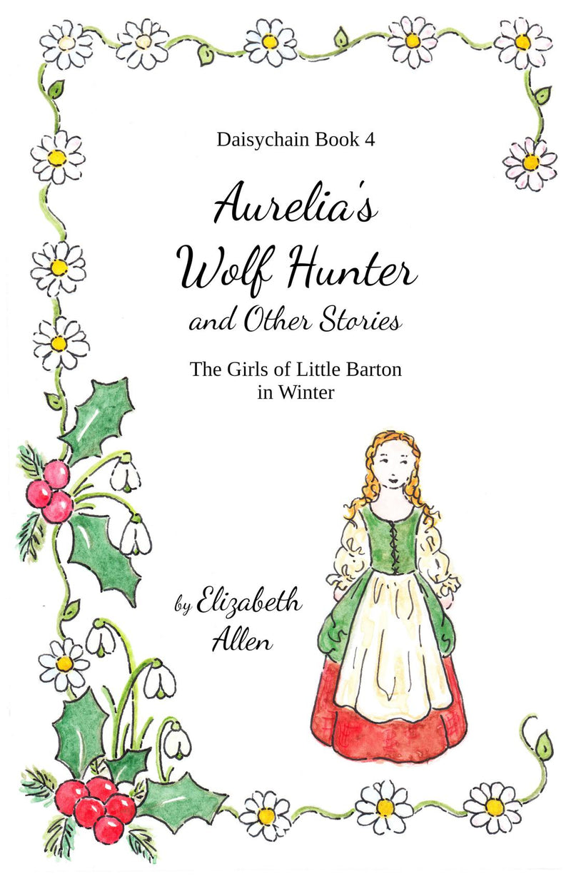 Aurelia’s Wolf Hunter and Other Stories